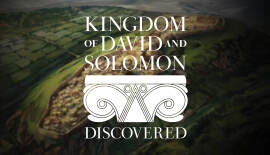 In the Making: ‘Kingdom of David and Solomon Discovered’ Archaeology Exhibit