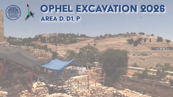 Jerusalem Ophel Excavations 2026: End-of-Season Slideshow